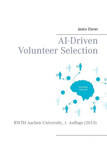 AI-Driven Volunteer Selection