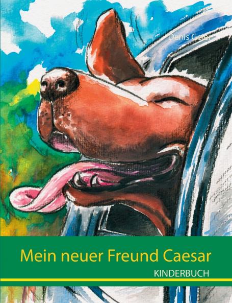 Mein neuer Freund Caesar