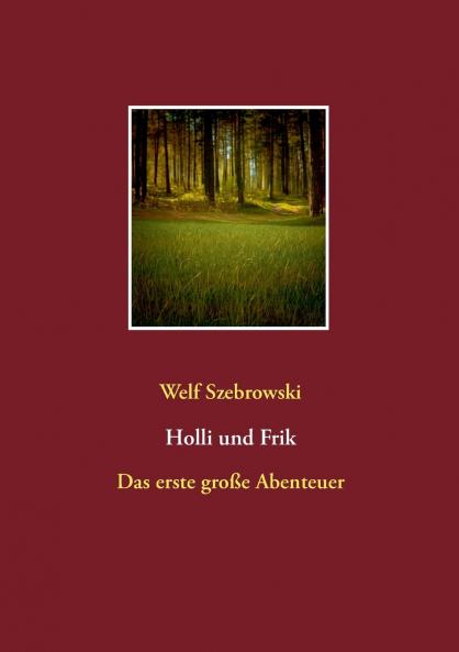 Holli und Frik