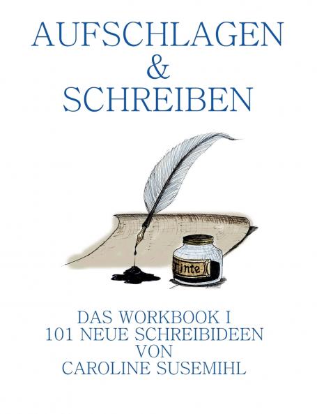 Aufschlagen und Schreiben Das Workbook 1