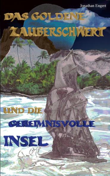 Das goldene Zauberschwert