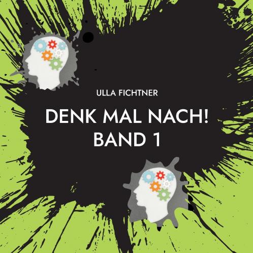 Denk mal nach!
