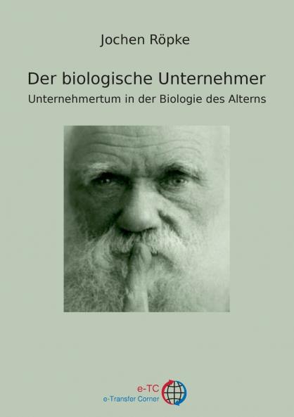 Der biologische Unternehmer