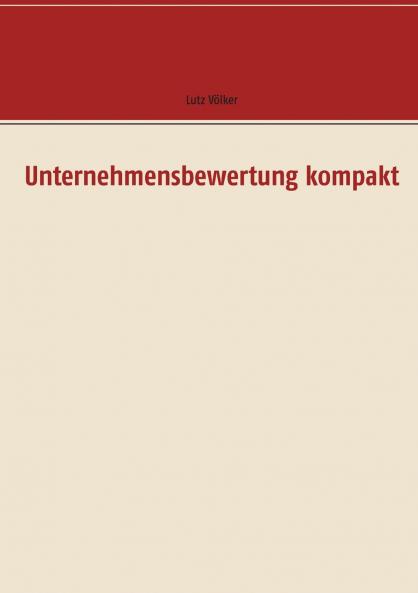 Unternehmensbewertung kompakt