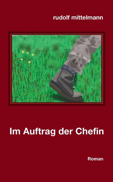 Im Auftrag der Chefin