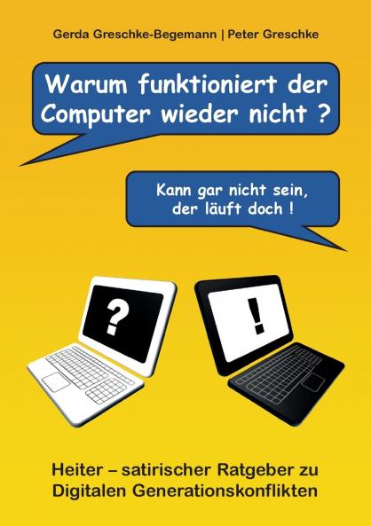 Warum funktioniert der Computer wieder nicht?