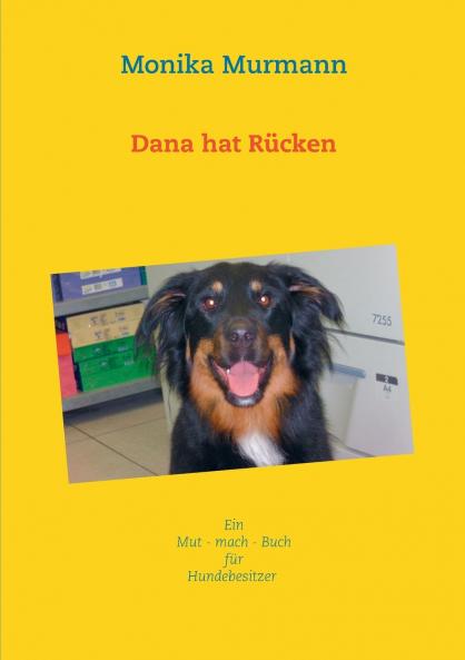 Dana hat Rücken