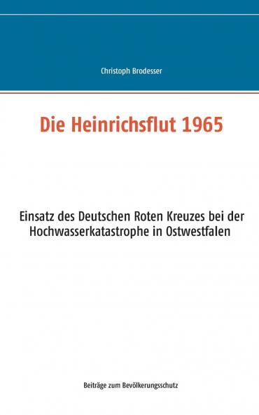 Die Heinrichsflut 1965