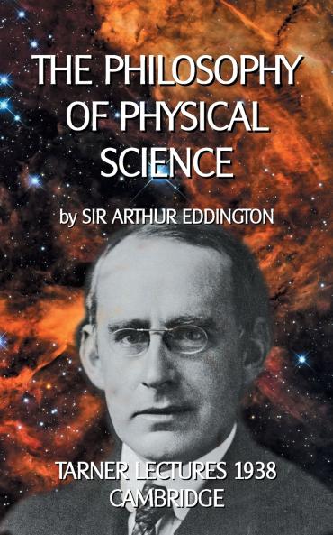 The Philosophy of Physical Science