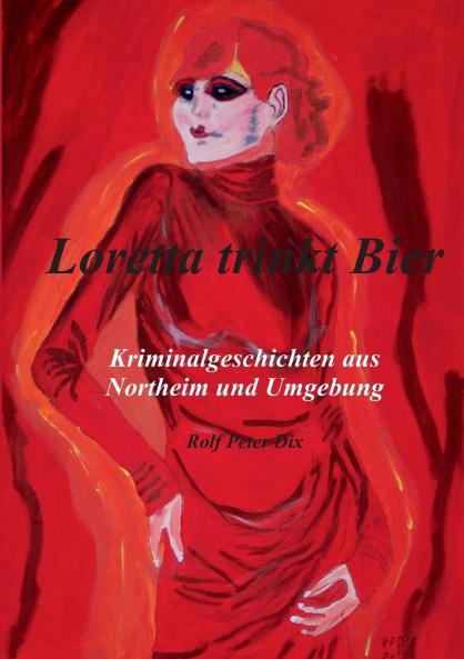 Loretta trinkt Bier