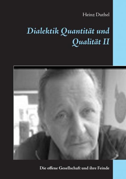 Dialektik Quantität und Qualität II
