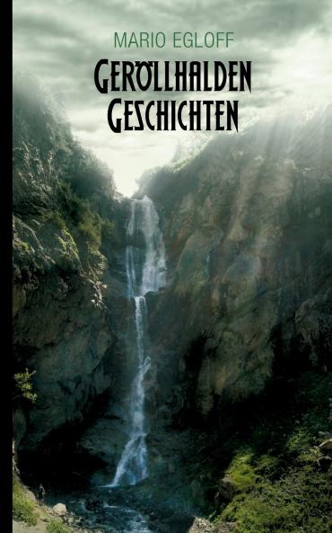 Ger��llhalden Geschichten