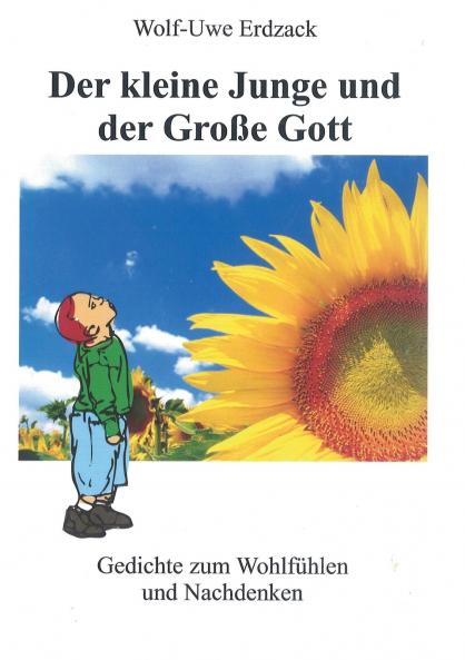 Der kleine Junge und der Große Gott