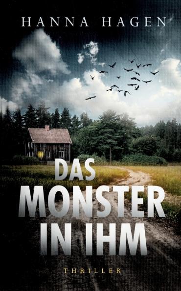 Das Monster in ihm