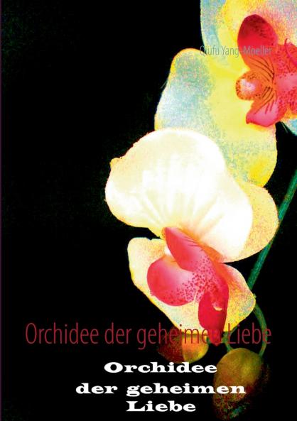 Orchidee der geheimen Liebe