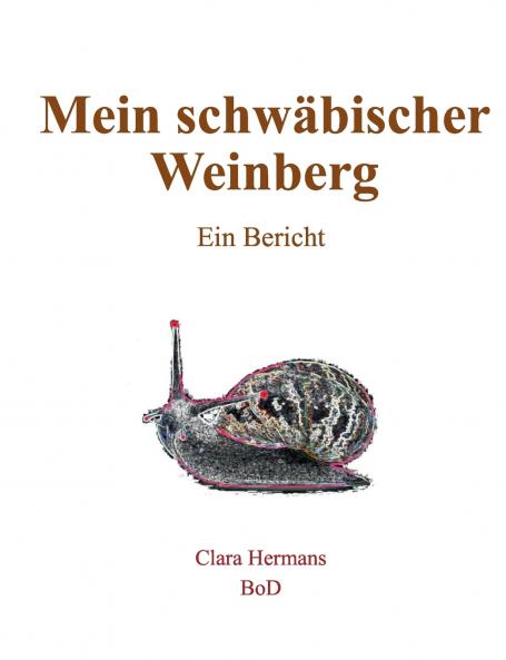 Mein schwäbischer Weinberg