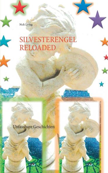 Silvesterengel Reloaded