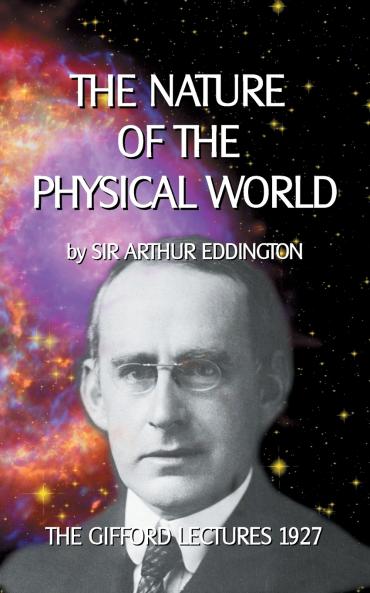 The Nature of the Physical World