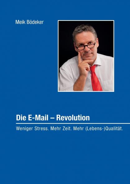 Die E-Mail - Revolution