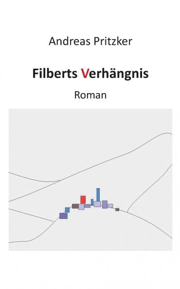Filberts Verhängnis