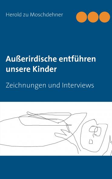 Außerirdische entführen unsere Kinder