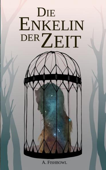 Die Enkelin der Zeit