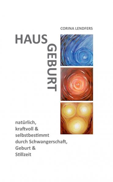 Hausgeburt - Alleingeburt