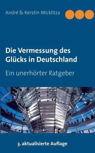 Die Vermessung des Glücks in Deutschland