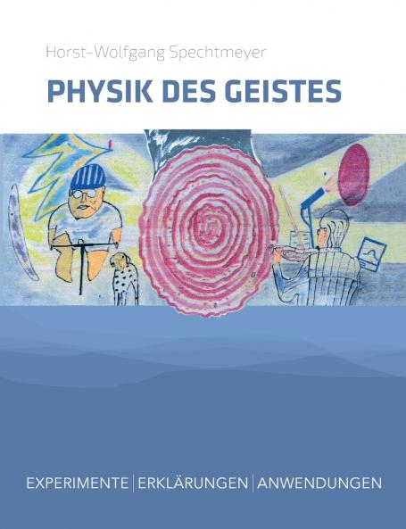 Physik des Geistes
