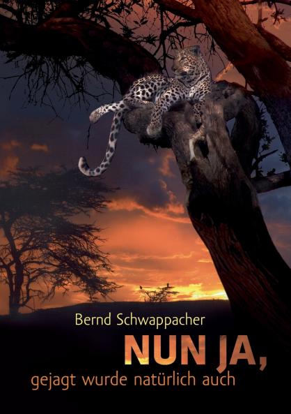 Nun ja gejagt wurde natürlich auch