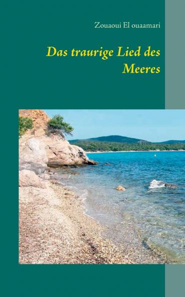 Das traurige Lied des Meeres