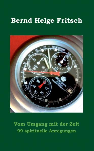 Vom Umgang mit der Zeit