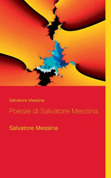 Poesie di Salvatore Messina