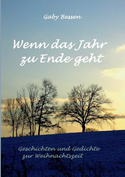 Wenn das Jahr zu Ende geht