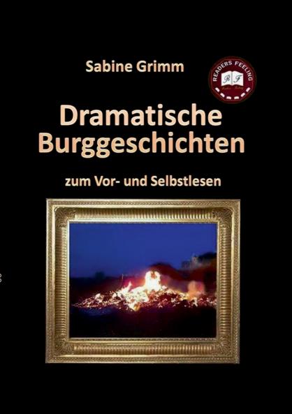 Dramatische Burggeschichten