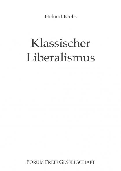 Klassischer Liberalismus