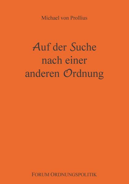 Auf der Suche nach einer anderen Ordnung