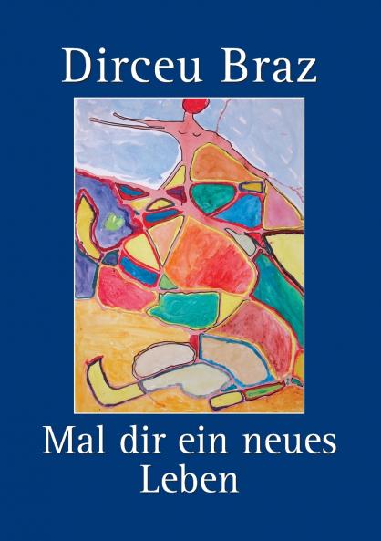 Mal dir ein neues Leben