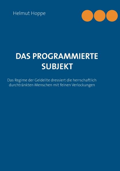 Das programmierte Subjekt