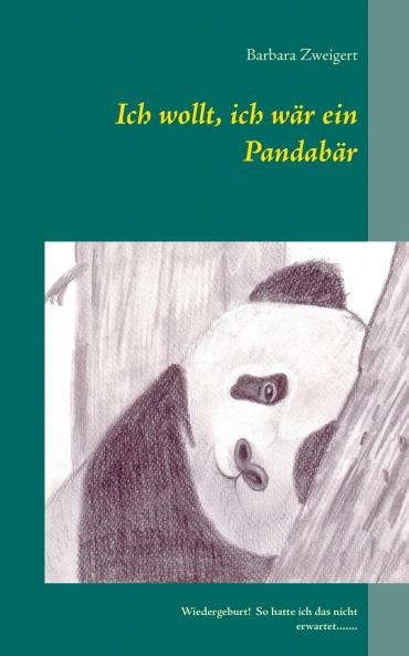 Ich wollt ich wär ein Pandabär