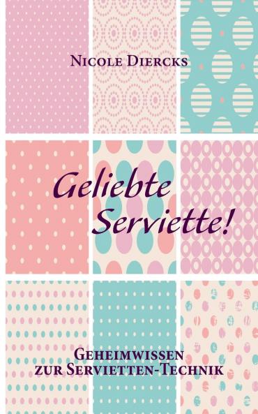 Geliebte Serviette!