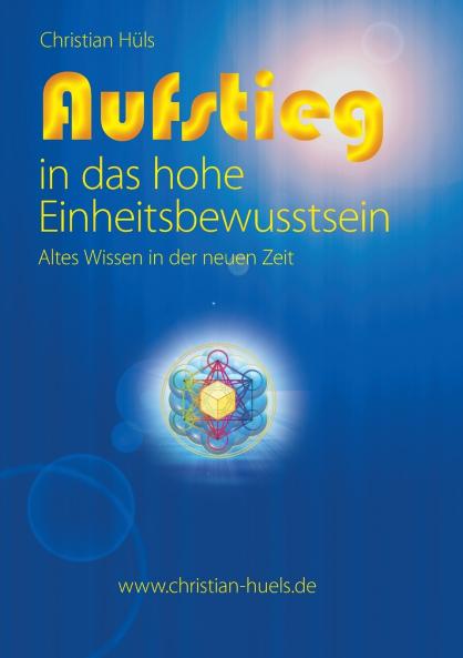 Aufstieg in das hohe Einheitsbewusstsein