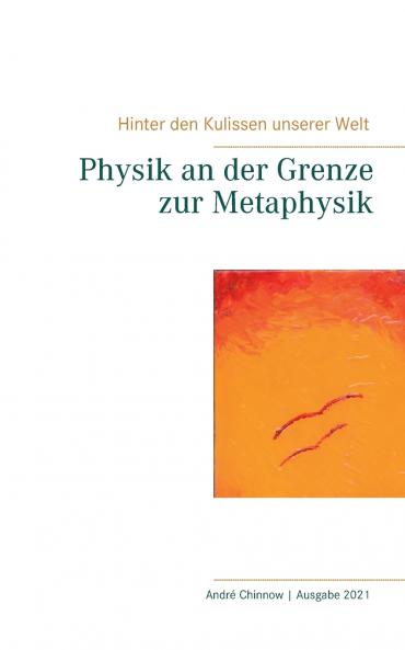 Physik an der Grenze zur Metaphysik