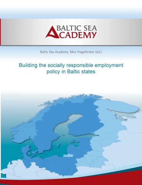 Building the socially responsible employment policy in the Baltic Sea Region
