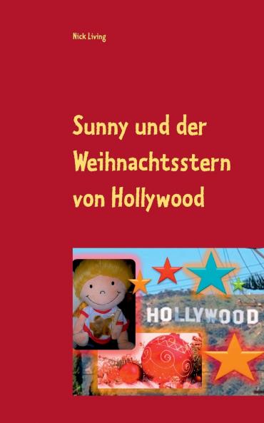 Sunny und der Weihnachtsstern von Hollywood