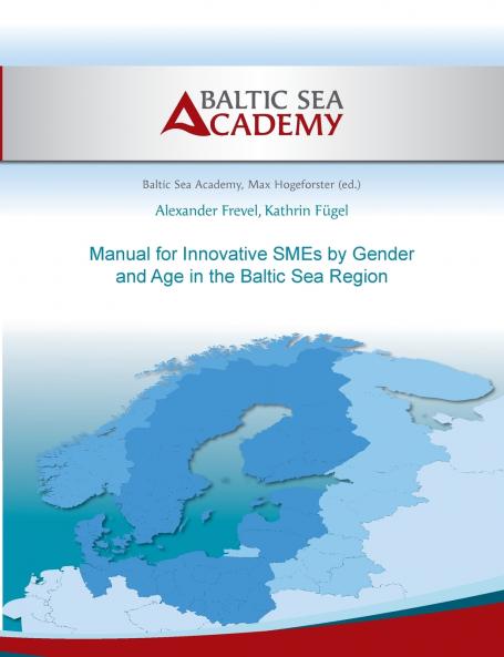 Manual for Innovative SMEs by Gender and Age in the Baltic Sea Region