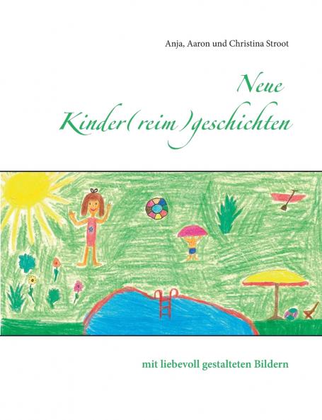 Neue Kinder(reim)geschichten