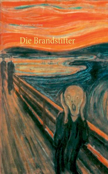 Die Brandstifter
