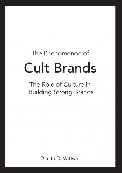The Phenomenon of Cult Brands