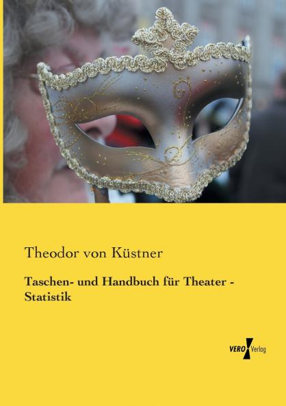 Taschen- und Handbuch für Theater - Statistik